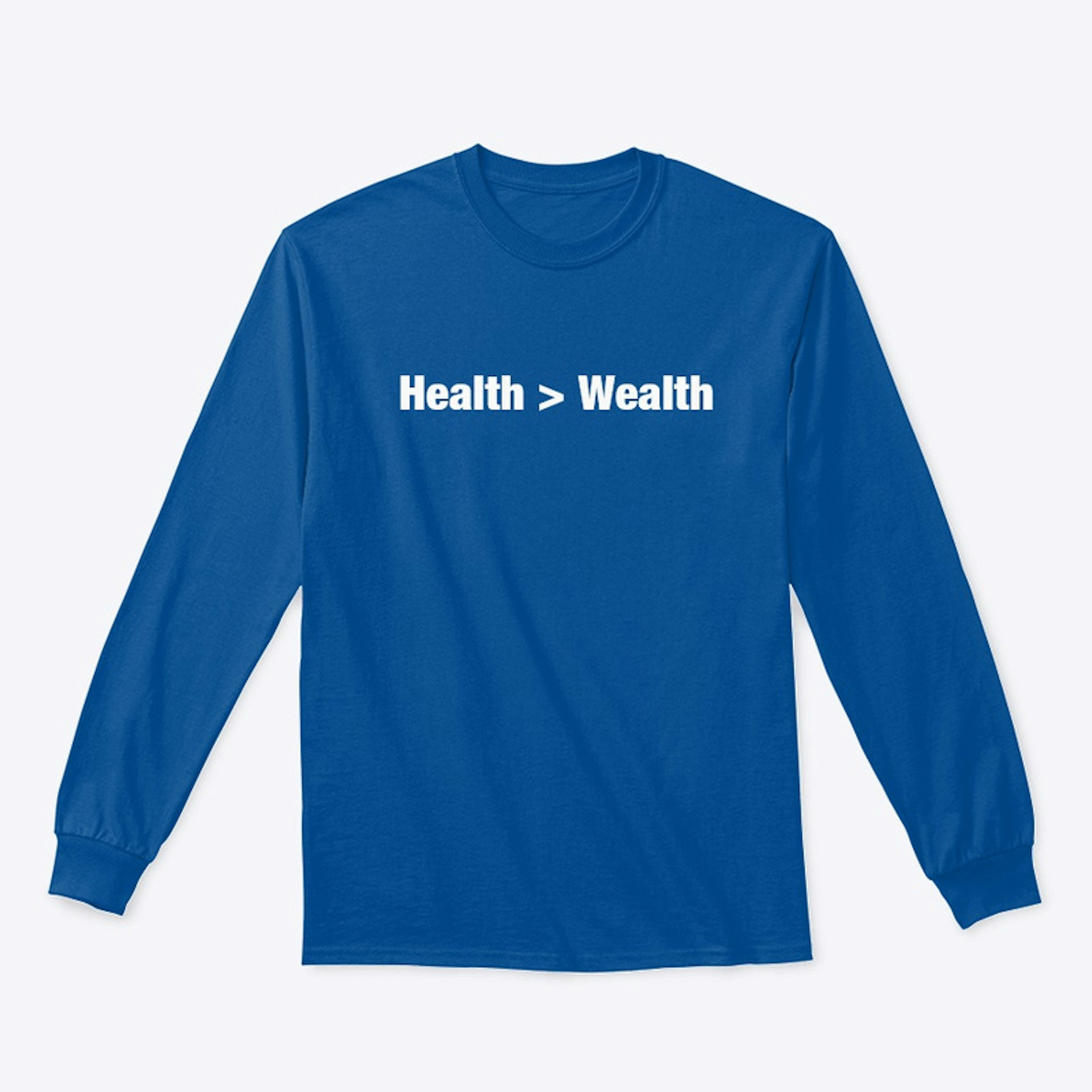 Health > Wealth Apparel