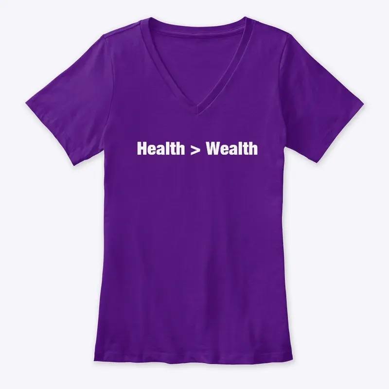 Health > Wealth Apparel