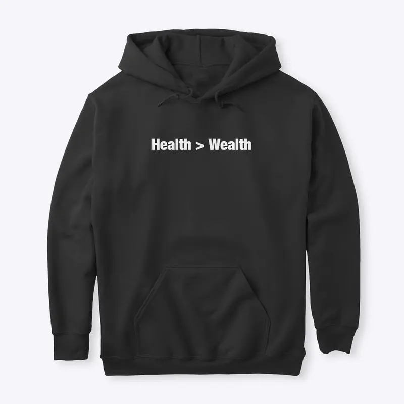 Health > Wealth Apparel